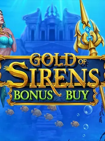 Gold Of Sirens Bonus Buy